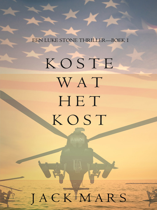 Title details for Koste Wat Het Kost by Jack Mars - Available